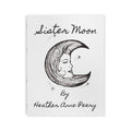 Sister Moon by Heather Anne Peery