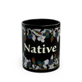 Native Floral Black Mug — 11oz & 15oz Ceramic Coffee Cup